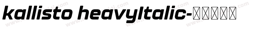 kallisto heavyItalic字体转换